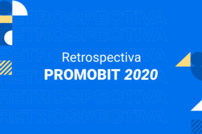 Capa do artigo Retrospectiva Promobit 2020: o que de melhor aconteceu durante o ano